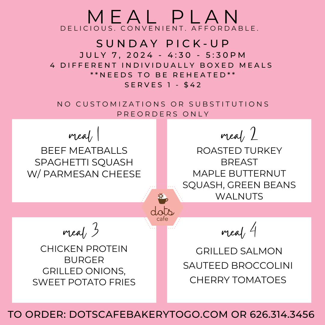 july-7-meal-plan-1-dots-cafe-bakery